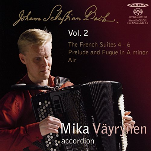 Js Bach/mika Vayrynen - The French Suites 4 - 6/Prelude and Fugue (Accordion) [CD]