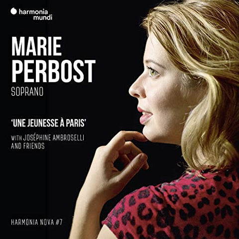 Marie Perbost - Marie Perbost: Une Jeunesse A Paris - Harmonia Nova #7 [CD]