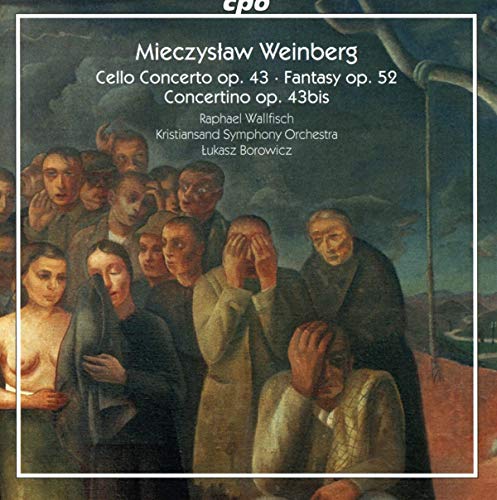 Wallfisch/kristiansand - Mieczys?aw Weinberg: Cello Concerto, Op. 43, Fantasy, Op. 52, Concertino, Op. 43bis [CD]