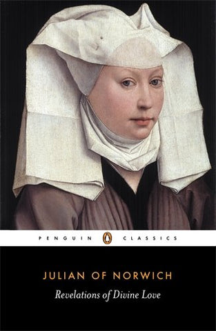 Julian of Norwich - Revelations of Divine Love