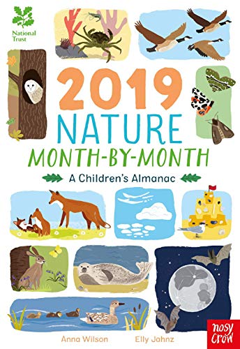 National Trust: 2019 Nature Month-By-Month: A Children's Almanac
