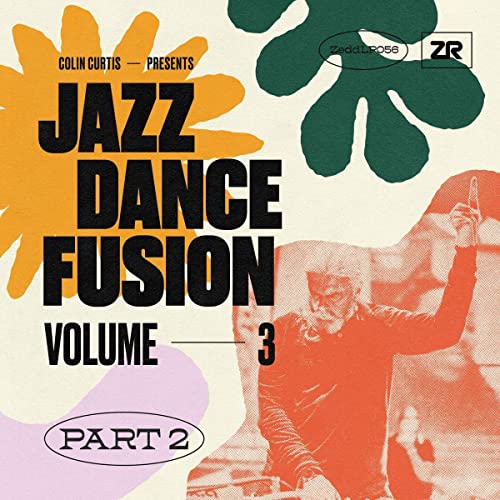 Various - COLIN CURTIS PRESENTS JAZZ DANCE FUSION VOLUME 3 (PART 2) [VINYL]