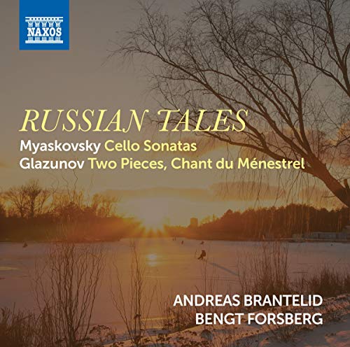 Andreas Brantelid/forsberg - Myaskovsky/Glaz: Cello Works [Andreas Brantelid; Bengt Forsberg] [Naxos: 8573985] [CD]