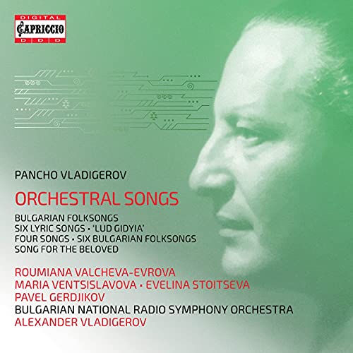 Bulgarian Nrso/vladigerov - Pancho Vladigerov: Orchestral Songs - Bulgarian Folksongs / Six Lyric Songs / Lud Gidyia. Four Songs / Six Bulgarian Folksongs... [CD]