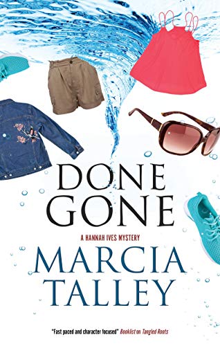 Done Gone: 18 (A Hannah Ives Mystery, 18)