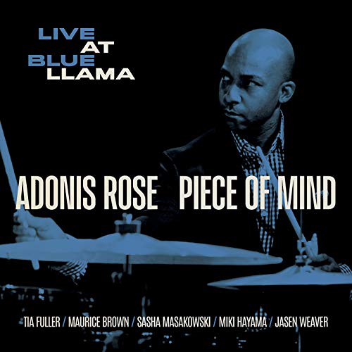 "Album cover featuring a man playing drums with text 'Adonis Rose Piece of Mind'."