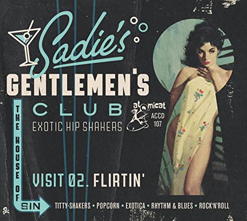 Various Artists - Sadie's Gentlemen's Club - Visit 02 - Flirtin' [CD]