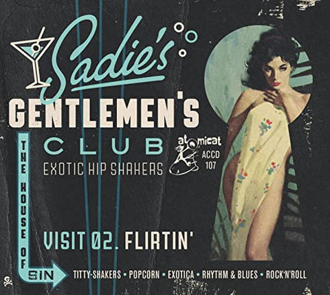 Various Artists - Sadies Gentlemens Club - Visit 02 - Flirtin [CD]