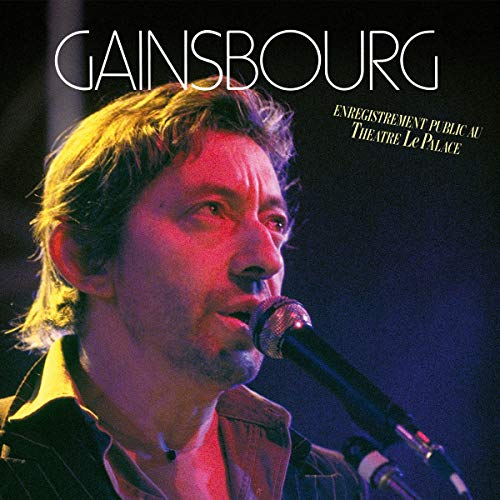 Serge Gainsbourg - Enregistrement Public Au Theatre Le Palace [CD]