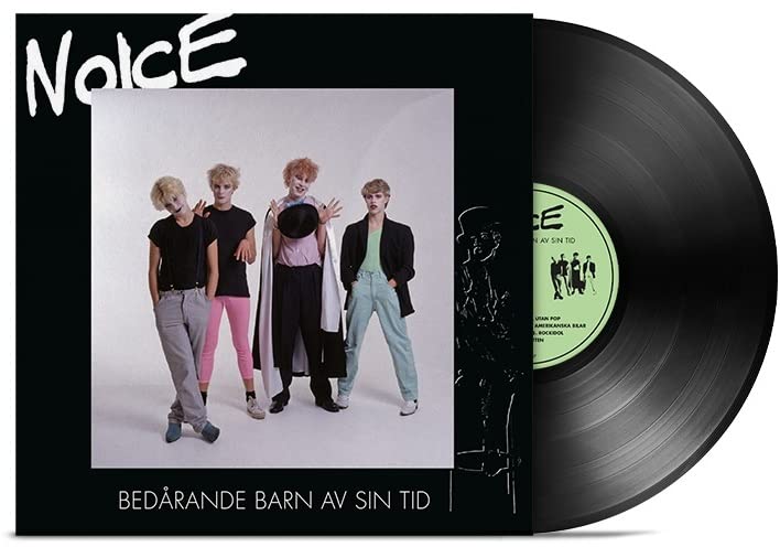 Noice - Bedarande Barn Av Sin Tid [VINYL]