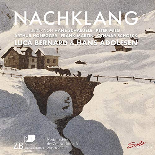 Bernard/adolfsen - Nachklang: Works By Hans Schauble. Peter Mieg. Arthur Honegger. Frank Martin And Oethmar Schoek [CD]