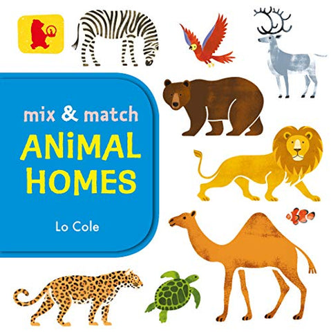 Mix and Match: Animal Homes: 1 (Baby Walker)