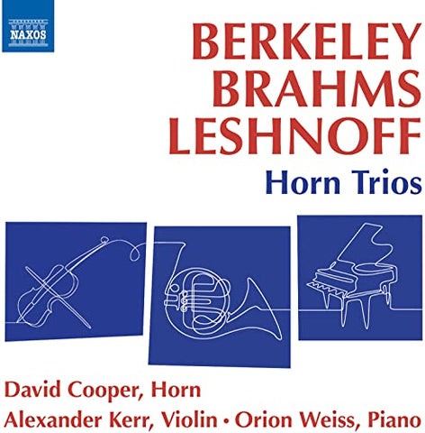 Cooper/kerr/weiss - BERKELEY/BRAHMS:HORN TRIOS [CD]