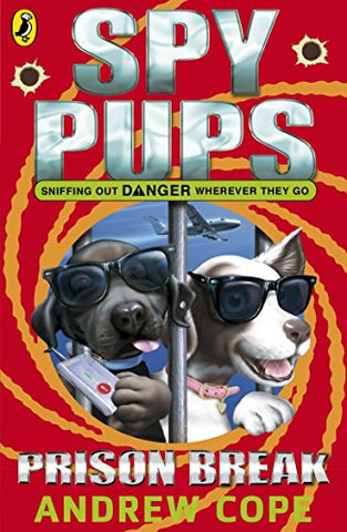 Spy Pups: Prison Break: 2