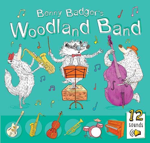 Benny Badger's Woodland Band (Musical Learning)