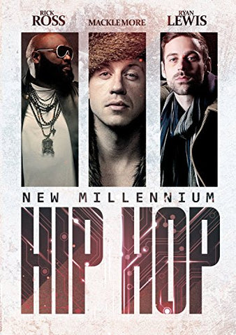 Rick Ross/Macklemore and Ryan Lewis -New Millennium Hip Hop [DVD]
