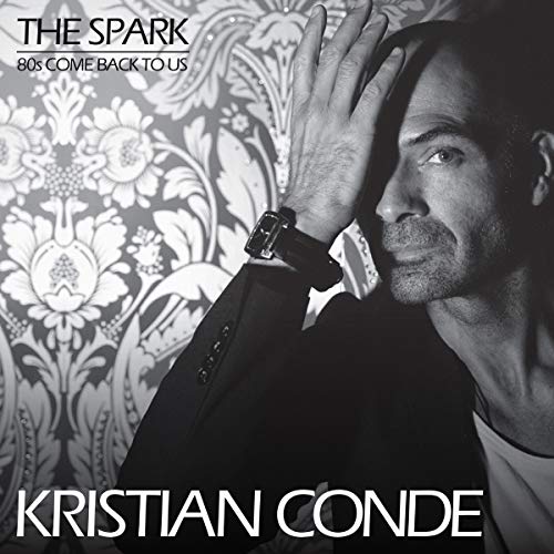Kristian Conde - The Spark [VINYL]