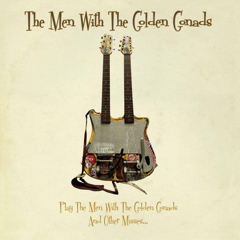 Men With The Golden Gonads The - Play The Men With The Golden Gonads & Other Misses [VINYL]