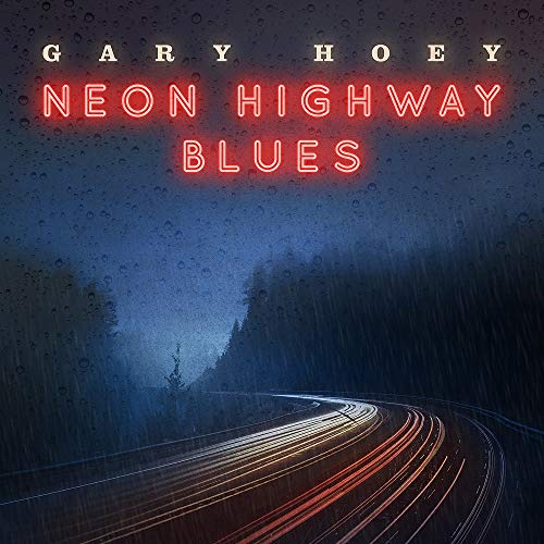 Gary Hoey - Neon Highway Blues [CD]