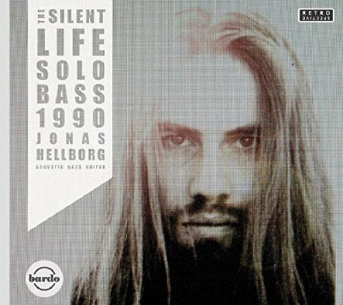 Jonas Hellborg - The Silent Life [CD]
