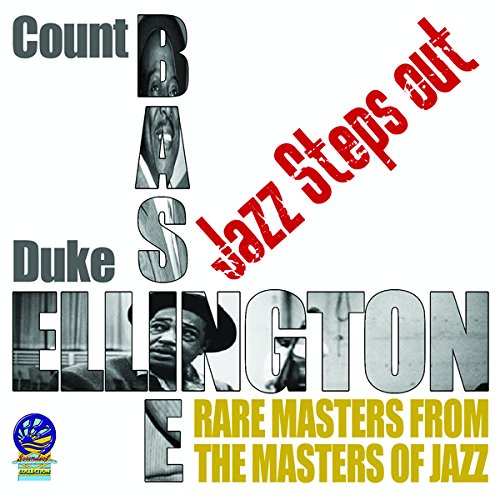 Duke Ellington / Count Basie Orchestras - Jazz Steps Out [CD]