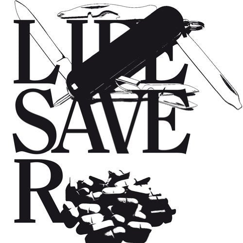 The image is a black and white graphic with the words "LIFE SAVER" and a multi-tool. For accessibility purposes, a suitable alt text could be: "Black and white graphic with 'LIFE SAVER' text and multi-tool image."