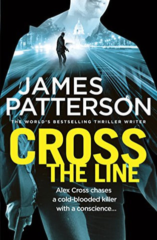 James Patterson - Cross the Line