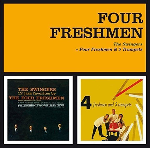 Four Freshmen - The Swingers / Four Freshmen & 5 Trumpets [CD]