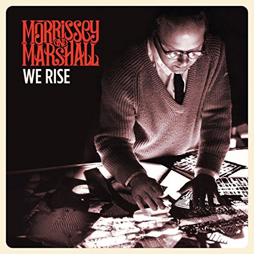 Morrissey And Marshall - We Rise [CD]