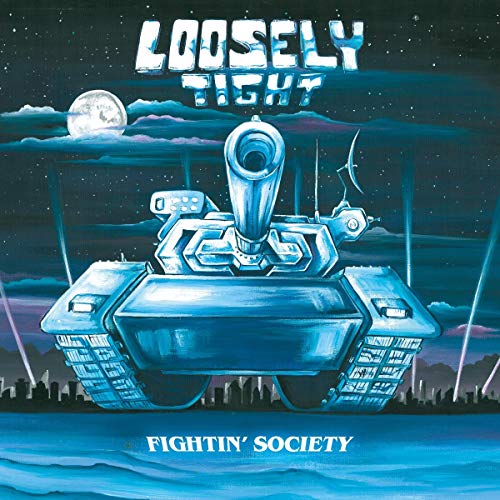 Loosely Tight - Fightin Society [VINYL]