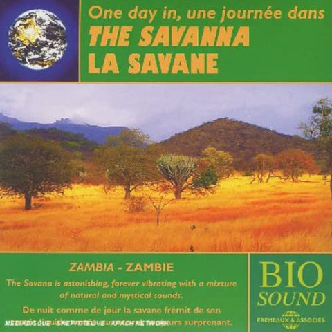 Une Journee Dans La Savane - A Day in the Savanna (Zambia) [CD]