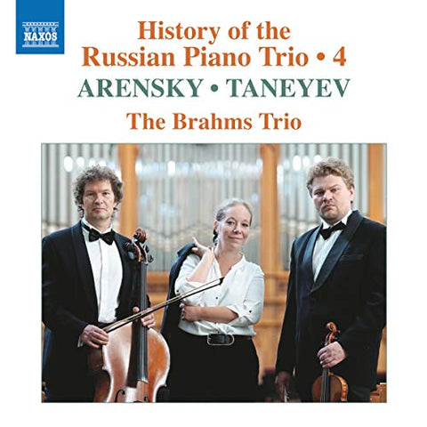 The Brahms Trio - Arensky/Taneyev: History Of The Russian Piano Trio. Vol. 4 [CD]