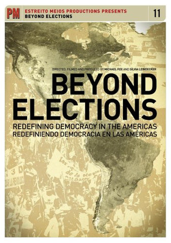 Beyond Elections: Redefining Democracy In The Americas [DVD] [2008] [NTSC]