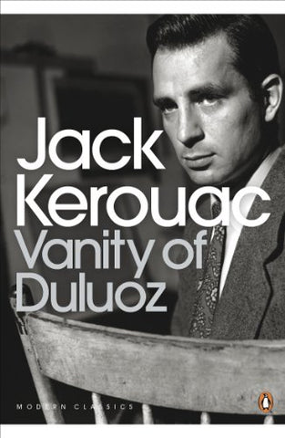 Vanity of Duluoz by Kerouac, Jack ( Author ) ON Mar-01-2012, Paperback
