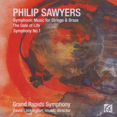 Grand Rapids Symphony - Philip Sawyers: Symphonic Music for Strings & Brass [CD]