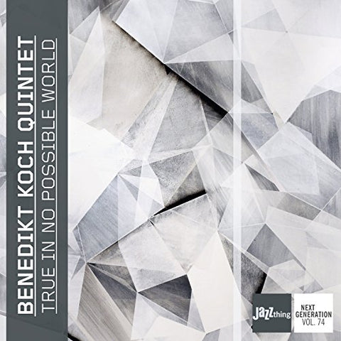 Benedikt Koch Quintet - True In No Possible World [CD]