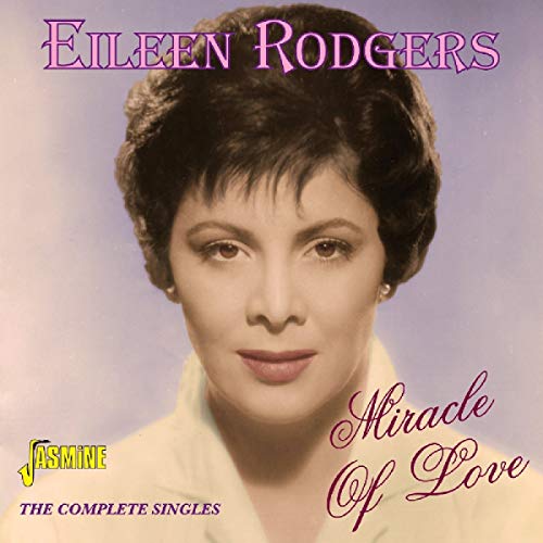 Eileen Rodgers - Miracle of Love - The Complete Singles [CD]