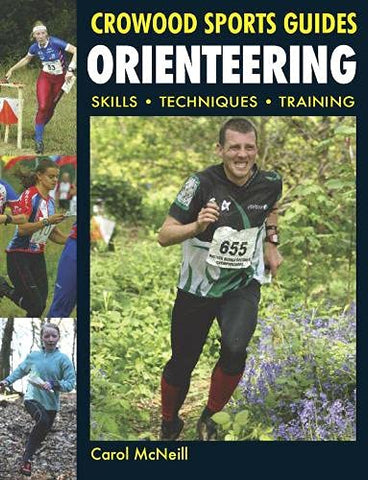 Orienteering: Skills- Techniques- Training (Crowood Sports Guides)