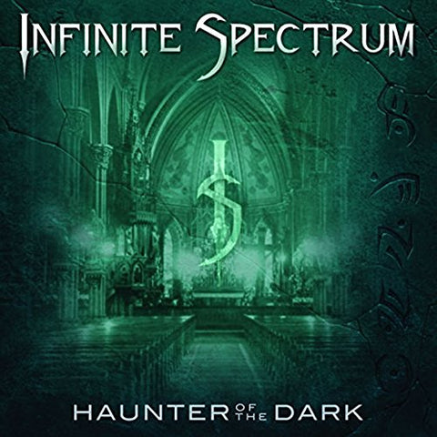 Infinite Spectrum - Haunter Of The Dark [CD]