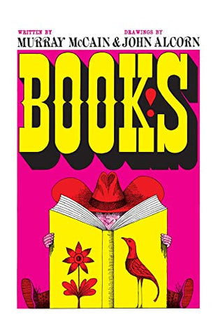 Books!: by Murray McCain and John Alcorn