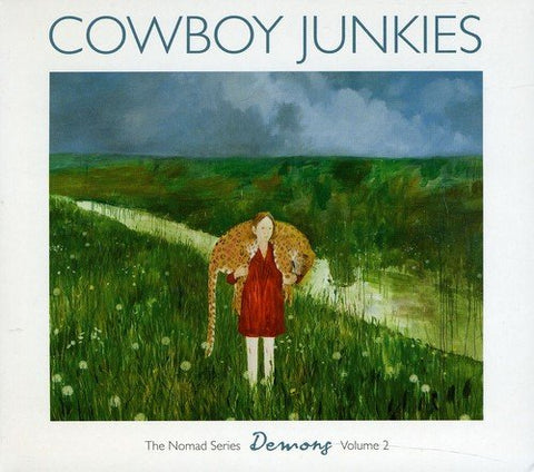 Cowboy Junkies - Demons: The Nomad Series Volume 2 [CD]