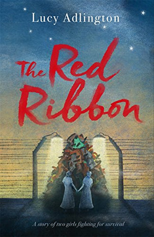 Lucy Adlington - The Red Ribbon