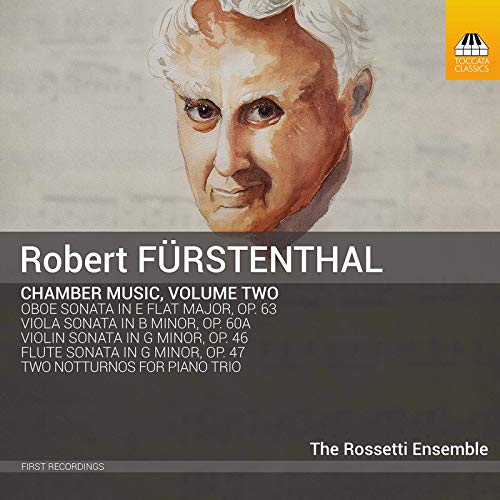 Rosetti Ensemble - Robert Furstenthal: Complete Chamber Music. Volume Two [CD]