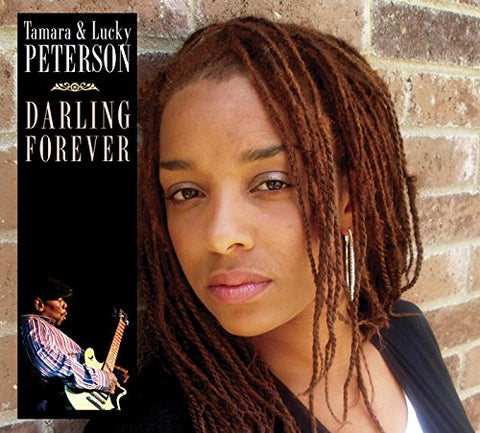 Tamara & Lucky Peterson - Darling Forever [CD]