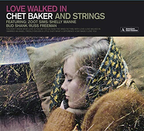 Chet Baker - Loved Walked In (Chet Baker And Strings) (Digi) [CD]