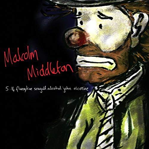 Malcolm Middleton - 5.14 Fluoxytine Seagull Alcohol John Nicotine [VINYL]
