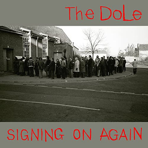 Dole, The - Signing On Again LP / VINYL [VINYL]