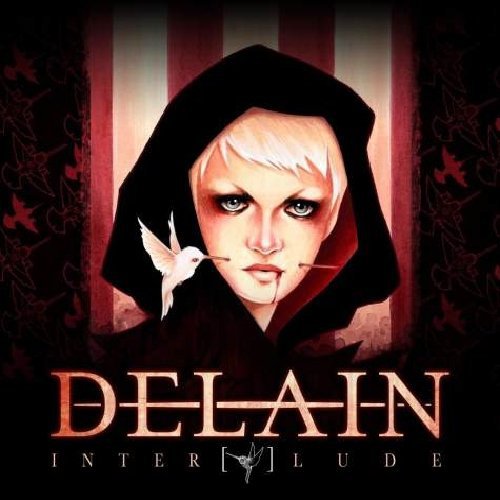"Delain's 'Interlude' DVD cover featuring a hooded woman with a hummingbird."