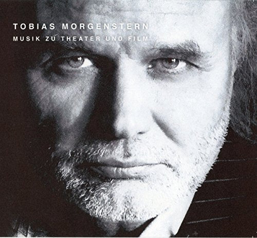 Tobias Morgenstern - Musik zu Theater und Film [CD]