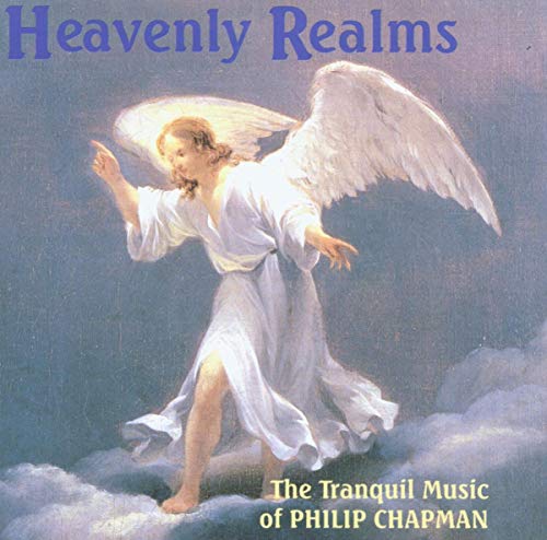 Philip Chapman - Heavenly Realms [CD]
